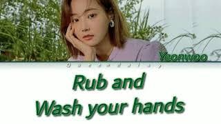 Mmld yeonwoo (연우) rub and wash your hands (colour Coded) (Han /Rom /Eng) Lyrics