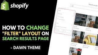 Shopify Dawn Theme: How to Change the Filter Layout on the Search Results Page