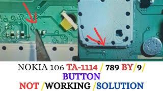 Nokia106 keypad 789 And/ 9 Not Working/TA-1114 Keypad Solution/Nokia Keypad Solution 100% OK