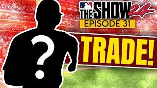I Made a MASSIVE Trade! | MLB The Show 24 Franchise (Year 3) - Ep.31