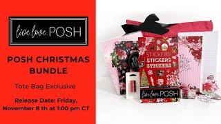 POSH CHRISTMAS BUNDLE | EXCLUSIVE TO LIVE LOVE POSH