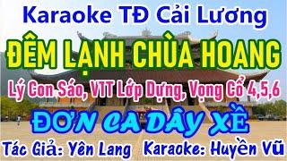 Karaoke: ĐÊM LẠNH CHÙA HOANG (Đơn Ca Dây XỀ) Karaoke Huyền Vũ