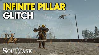 Infinite Pillar Glitch BROKE Soulmask Raiding!  Unfair PvP Exploit Exposed!