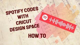 Spotify Codes with Cricut Design Space