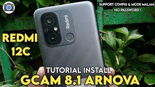 TUTORIAL HOW TO INSTALL GCAM 8.1 ARNOVA REDMI 12C |  LATEST GOOGLE CAMERA REDMI 12C NIGHT MODE