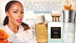 LACTONIC, Creamy & Dreamy Perfumes!