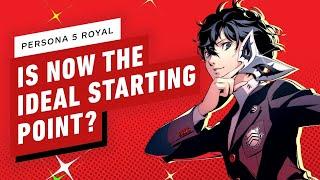 Why Persona 5 Royal is the Ideal Starting Point for the Series