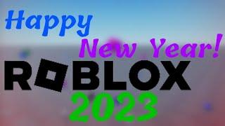 Happy New Year! | Roblox 2023