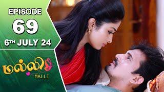 Malli Serial | Episode 69 | 6th July  2024 | Nikitha | Vijay | Saregama TV Shows Tamil