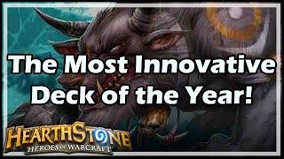 [Hearthstone] The Most Innovative Deck of the Year!