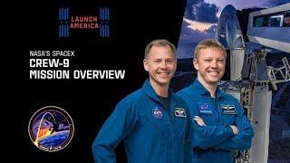 NASA’s SpaceX Crew-9 Mission Overview