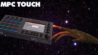 MPC TOUCH WHAT HAD HAPPENED WAS..