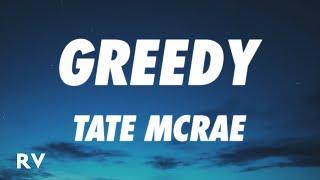 Tate McRae - greedy (Lyrics) I would want myself