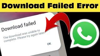 How To Fix Sorry, this media file appear to be missing Whatsapp Error | Download Failed WhatsApp New