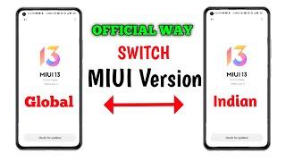 Switch Miui Global To Miui Indian | Miui Indian to Global any Xiaomi device
