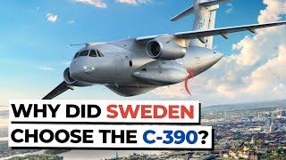 Why has Sweden chosen the C-390 as its preferred aircraft?