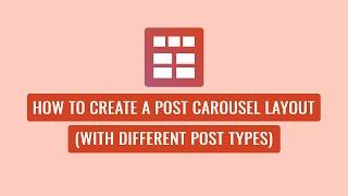 Smart Post Show Pro - How To Create a Post Carousel Layout (with Different Post Types)