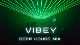 Vibey Deep House Mix