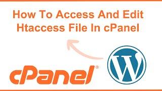 How to Access and edit htaccess File in Cpanel | Add or Edit htaccess File by cPanel File Manager