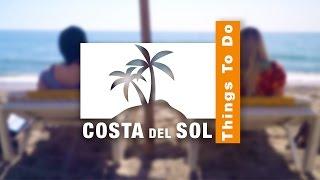  22 Things To Do in the Costa del Sol  | Travel better in SPAIN!