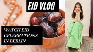 Eid Vlog | My first Eid after wedding | Eid in Berlin Germany