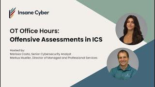 OT Office Hours: Offensive Assessments in ICS Environments