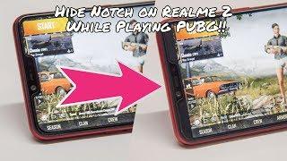 Hide Notch on Realme 2 while Playing PUBG or any other Game!!