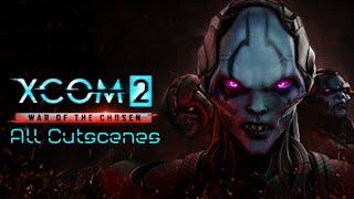 XCOM 2: War Of The Chosen - All Cutscenes