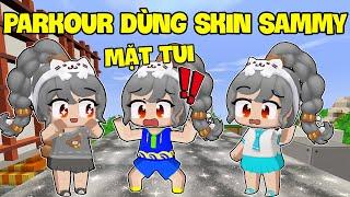 SAMMY CÙNG PHONG CẬN THỬ THÁCH 24H PARKOUR MAP DÙNG SKIN SAMMY TRONG LÀNG HERO TEAM MINI WORLD