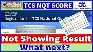 TCS NQT Not showing result | TCS NQT 2021 | TCS interview email | TCS Score Card 2021