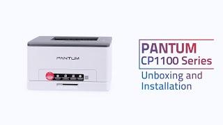 【Laser printer】 CP1100 series | Color laser Unboxing | Pantum