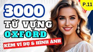 TRỌN BỘ 3000 TỪ VỰNG OXFORD Thông Dụng Nhất!  | Kèm Ví Dụ & Hình Ảnh | Dễ Học Dễ Nhớ | Phần 11