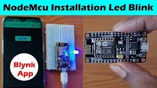 NodeMcu Installation Led Blink Blynk App