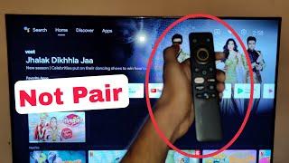 Remote Not Showing Pairing in Bluetooth Connect Accessories in  Realme Smart Tv in 2022