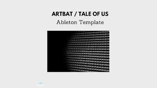 Artbat / Tale OF Us Style Ableton Template 2020