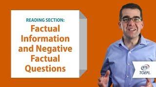 TOEFL iBT Reading Questions - Factual and Negative Factual Information  |  Inside the TOEFL Test