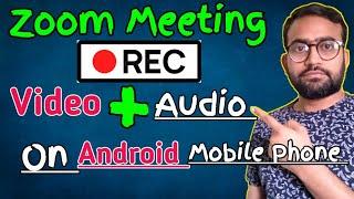 How To Record Zoom Meetings with Audio and Video On Mobile Phone | Record zoom meeting