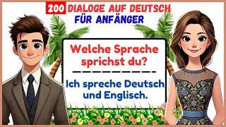 200 kurze Gespräche auf Deutsch für Anfänger | Deutsch Lernen Mit Spaß