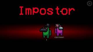 How to become imposter almost everytime |Among us