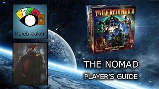 The Nomad Player's Guide - Twilight Imperium 4th Edition Prophecy of Kings