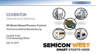 Presentation: "3D Model-Based Process Control for the Future of Smart Manufacturing"