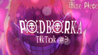 Ван Пис тик ток подборка | Крутые моменты под музыку | TikTok One Piece | Эдит-Клип | часть 3