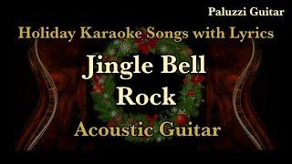 Jingle Bell Rock Acoustic Guitar [Christmas Karaoke Songs with Lyrics]