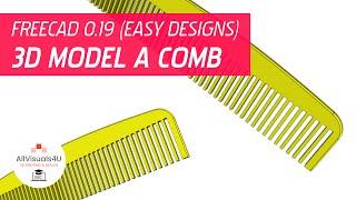 Learn CAD For Free - Comb - Easy CAD Designs - FreeCAD Beginner Tutorial - Free CAD Software