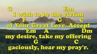 SELF SURRENDER (Offertory w. Vocals) - JCC Jingle, pp.106/W: St. Therese/M: Delia Manhit/Arr.: Nars.