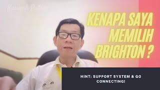 Kenapa Saya Memilih Brighton Sebagai Kantor Properti Dan Menjadi Agen Properti Disana