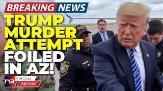 BREAKING: Trump Assassination Plot Foiled in Arizona! Suspect in Custody!