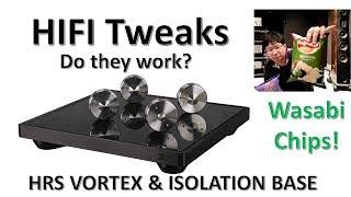 HIFI Tweaks and Wasabi chips! Let's talk about it!