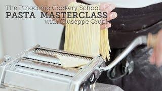 Italian Pasta Masterclass with Giuseppe Crupi