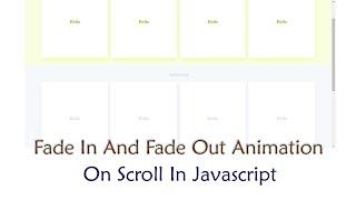 Fade In And Fade Out Animation On Scroll Custom Javascript || Web Design || Javascript Tutorial JS